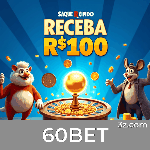 Ofertas Exclusivas 60BET para Usuários Brasileiros