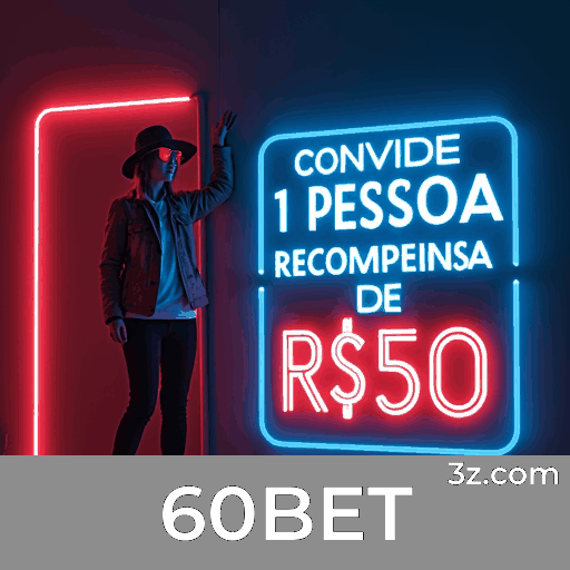 Controle Total e Personalização Exclusiva na 60BET